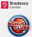 WWW.BRADESCOCARTOES.COM.BR/BONUSCLUBE, BRADESCO BÔNUS CLUBE