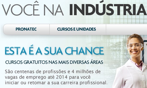 www.vocenaindustria.com.br/pronatec, Pronatec você na indústria