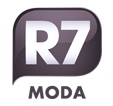 R7.COM/MODA, R7 MODA FEMININA, MASCULINA