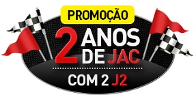 WWW.JACMOTORSBRASIL.COM.BR/PROMOCAO2ANOS, PROMOÇÃO 2 ANOS DE JAC COM 2 J2