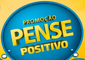 WWW.PROMOCAOPENSEPOSITIVO.COM.BR, PROMOÇÃO PENSE POSITIVO