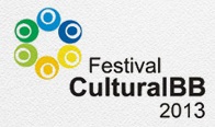 WWW.FESTIVALCULTURALBB.COM.BR, FESTIVAL CULTURAL BB 2013, INSCRIÇÕES