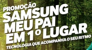 WWW.PROMOSAMSUNGPAISTF.COM.BR, PROMOÇÃO SAMSUNG MEU PAI EM 1º LUGAR