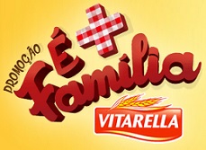 WWW.PROMOVITARELLA.COM.BR, PROMOÇÃO VITARELLA É + FAMÍLIA