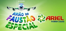 WWW.AVIAODOFAUSTAO.COM.BR, PROMOÇÃO AVIÃO DO FAUSTÃO ARIEL