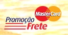 WWW.NAOTEMPRECO.COM.BR/PROMOFRETE, PROMOÇÃO FRETE MASTERCARD