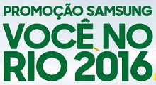 WWW.SAMSUNG.COM.BR/RIO2016/PROMOCAO, PROMOÇÃO SAMSUNG VOCÊ NO RIO 2016